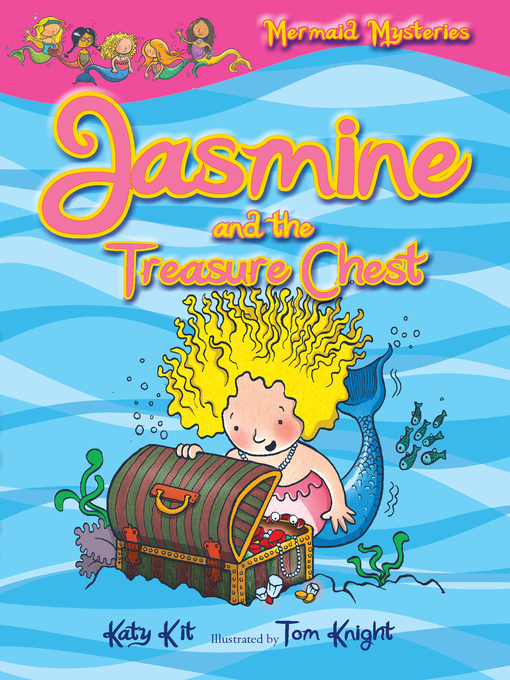 Title details for Jasmine and the Treasure Chest by Katy Kit - Available